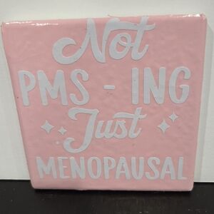 Pink Decorative Sign with White Text